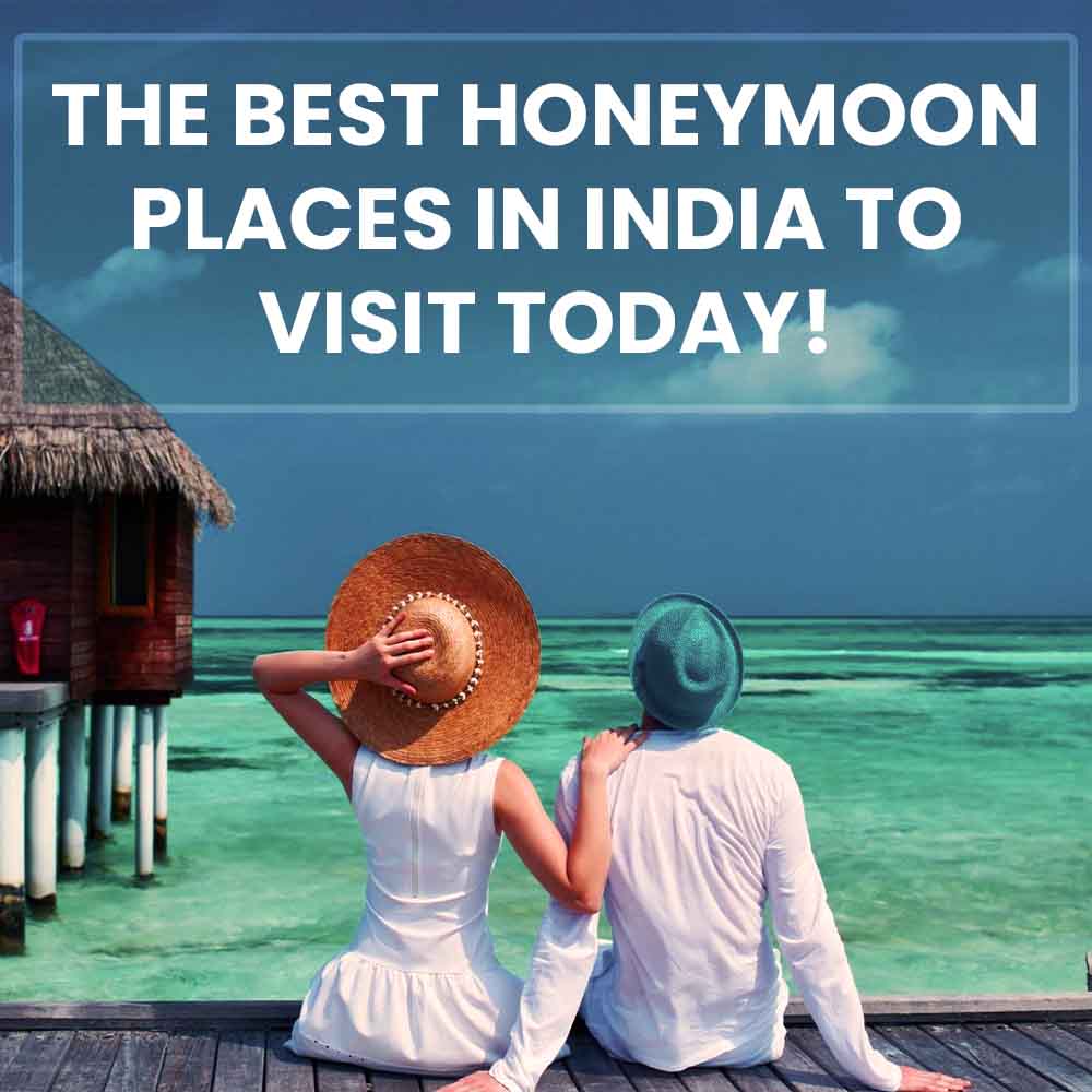 Best Honeymoon places in India